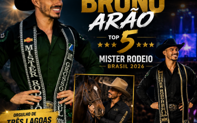 14 ANOS DEPOIS, ELE VOLTOU: Bruno Arão coloca Três Lagoas no Top 5 do Mister Rodeio Brasil 2026 em Barretos-SP