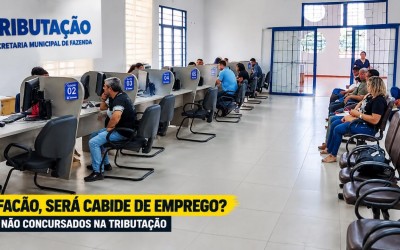 Depois do “facão” na prefeitura, quantas pessoas não concursadas ainda trabalham na tributação de Três Lagoas: Será cabide de emprego?
