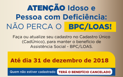 Beneficiários do BPC devem atualizar cadastro nas unidades CRAS