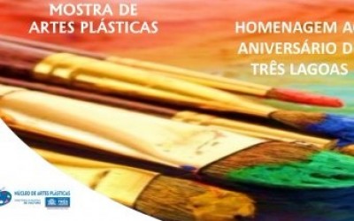 Núcleo de Artes Plásticas realiza exposição de telas “Homenagem ao Aniversário de Três Lagoas”
