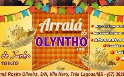 Arraiá da Olyntho será realizado na próxima sexta-feira em Três Lagoas