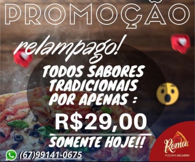 Delivery: Comerciante faz mega promoção e vende pizzas grandes a R$ 29,00