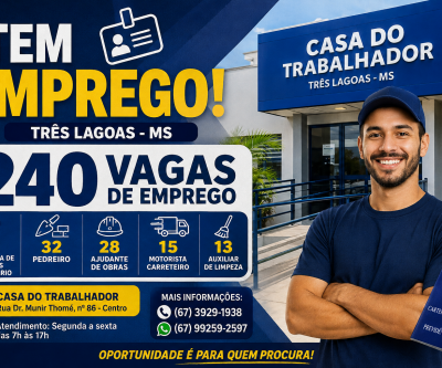 Três Lagoas começa quarta-feira com 240 vagas; motoristas e pedreiros lideram oportunidades