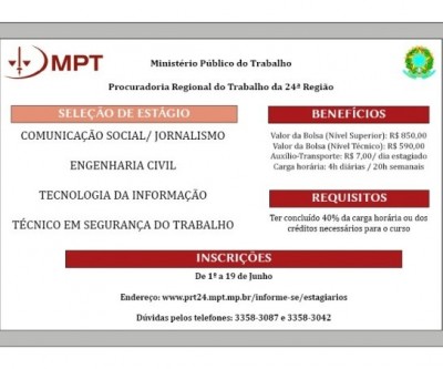 MPT/MS lança seleção para estágio em Comunicação, Engenharia Civil, Tecnologia da Informação e Técnico em Segurança do Trabalho