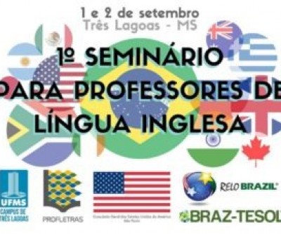 Câmpus de Três Lagoas sedia I Seminário para Professores de Inglês