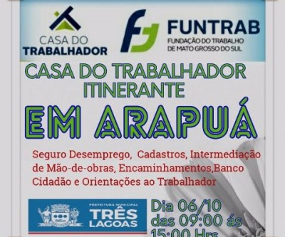 Distrito de Arapuá terá Casa do Trabalhador Itinerante nesta sexta 