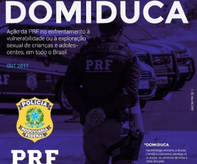 PRF deflagra Operação Domiduca para combater a exploração sexual de crianças e adolescentes