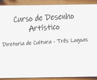 Estão abertas as inscrições para o Curso Técnico de Desenho Artístico - Módulos 1,2,3 e 4