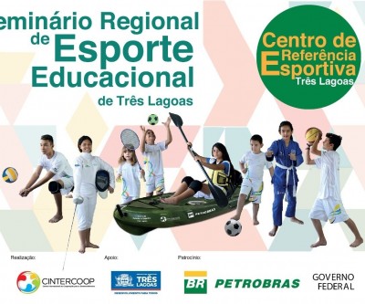 Seminário Regional de Esporte Educacional será realizado pelo Centro de Referência Esportiva