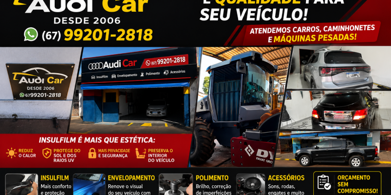 Muito além da estética: Insulfilm ajuda a reduzir calor e protege o interior do carro; Audi Car atende você com serviços especializados em Três Lagoas