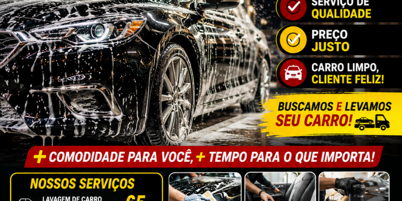 Quintou! Deixe seu carro limpinho para o fim de semana no Lava Jato Chapolin de Três Lagoas