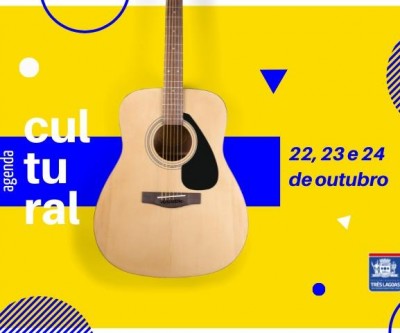 Agenda Cultural: Confira a programação de eventos para este final de semana em Três Lagoas
