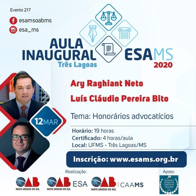 Aula inaugural da Escola Superior de Advocacia acontece nesta quinta na UFMS em Três Lagoas Aula inaugural da Escola Superior de Advocacia acontece nesta quinta na UFMS em Três Lagoas