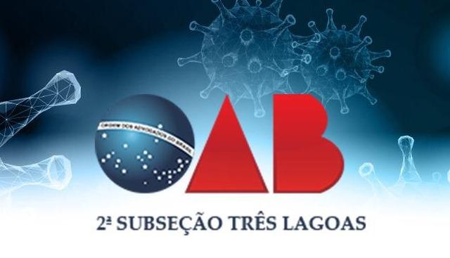 Coronavírus faz OAB de Três Lagoas cancelar os eventos públicos por 30 dias Coronavírus faz OAB de Três Lagoas cancelar os eventos públicos por 30 dias