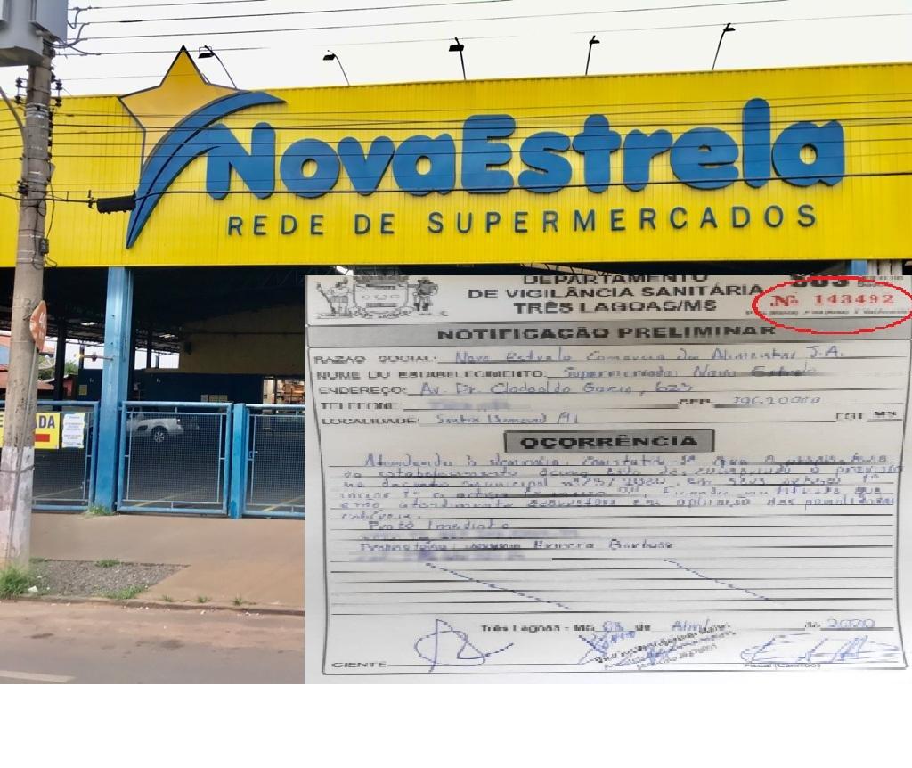 Mais um supermercado da Rede Nova Estrela é notificado em questão de horas pela Vigilância Sanitária Mais um supermercado da Rede Nova Estrela é notificado em questão de horas pela Vigilância Sanitária