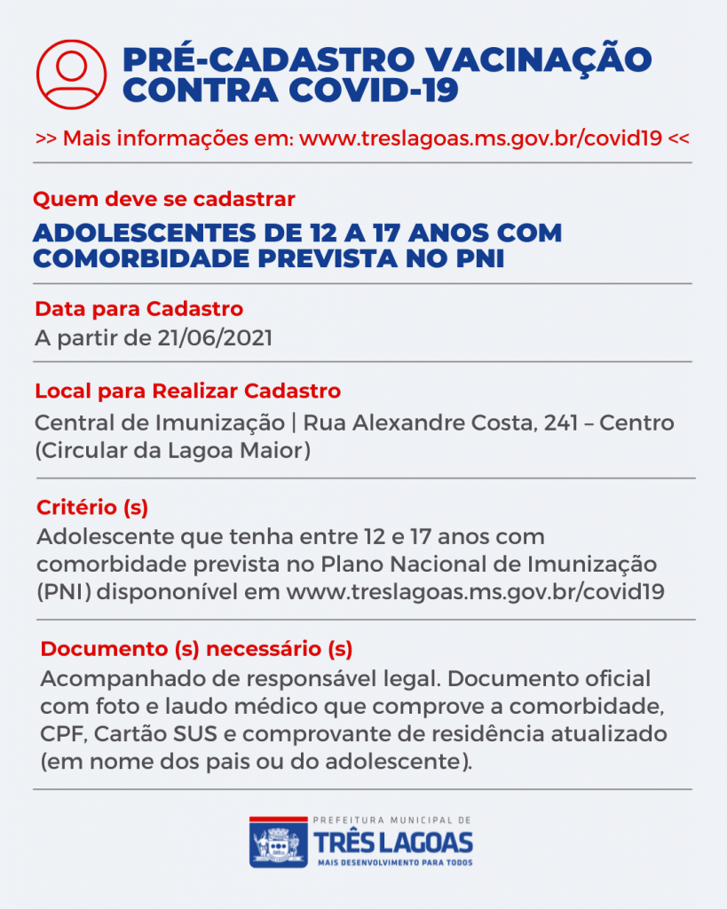 Adolescentes de 12 a 17 anos com comorbidades podem realizar o pré-cadastro para vacinação em Três Lagoas