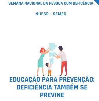 Saiba como 70% das deficiências podem ser evitadas