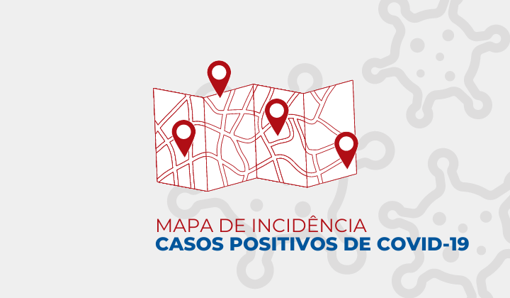 Edição 4 – Mapa de Incidência de Casos Positivos de Covid-19