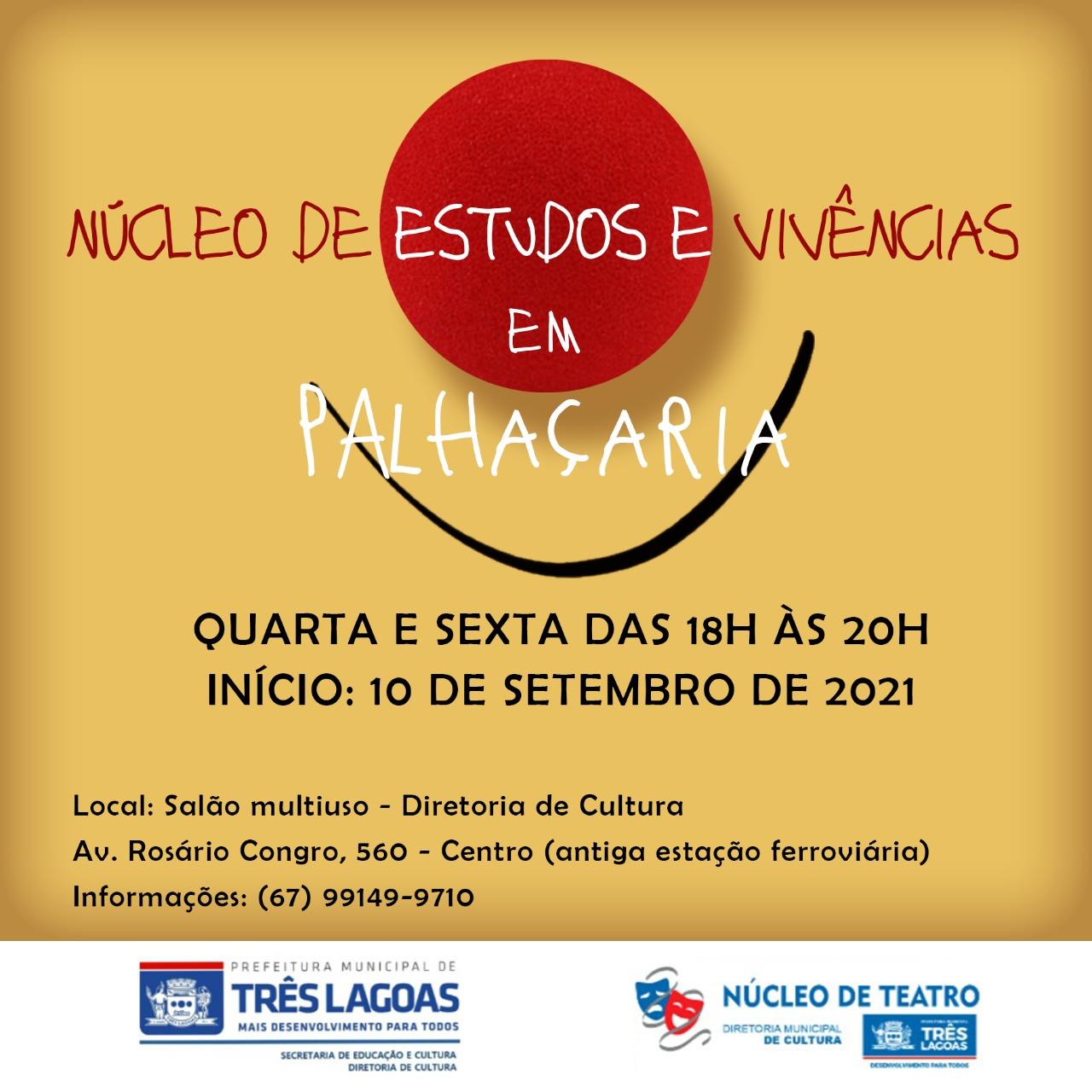 Estão abertas as inscrições para núcleo de estudos e vivências em palhaçaria Estão abertas as inscrições para núcleo de estudos e vivências em palhaçaria