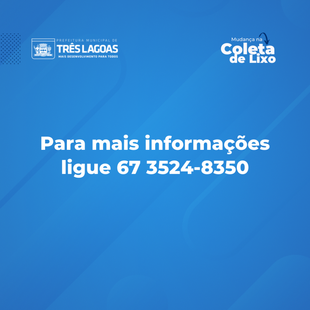 AVISO – Prefeitura comunica mudança de horário da coleta de lixo 