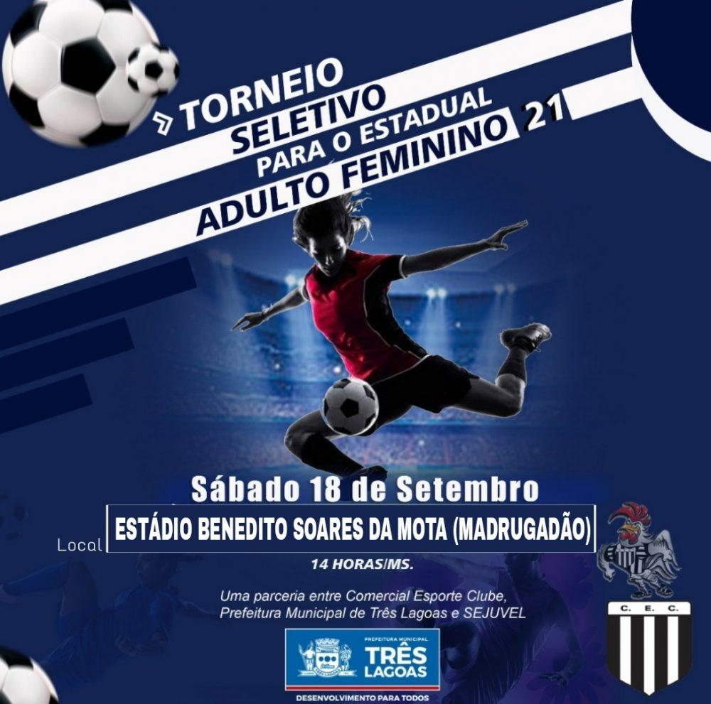 MUDANÇA DE LOCAL – Seletivo de Futebol Feminino acontecerá no “Madrugadão” neste sábado (18) MUDANÇA DE LOCAL – Seletivo de Futebol Feminino acontecerá no “Madrugadão” neste sábado (18)