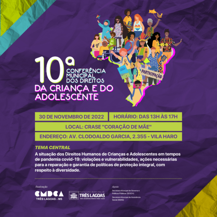 10ª Conferência Municipal dos Direitos da Criança e do Adolescente acontece nesta 4º feira 10ª Conferência Municipal dos Direitos da Criança e do Adolescente acontece nesta 4º feira