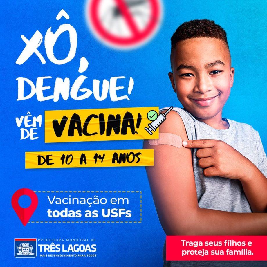 Em Três Lagoas, vacinas da dengue liberadas para pessoas de 4 a 59 anos acabaram