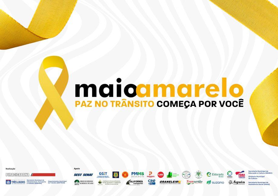 MAIO AMARELO – SEINTRA promove campanha de conscientização no trânsito MAIO AMARELO – SEINTRA promove campanha de conscientização no trânsito