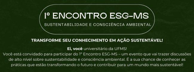1º Encontro do ESG-MS acontecerá em Três Lagoas no dia 17 de outubro