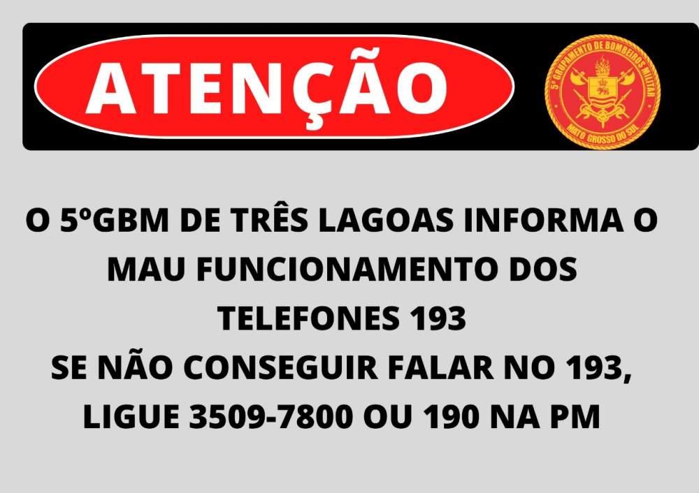 Corpo de Bombeiros informa mau funcionamento nos telefones 193 Corpo de Bombeiros informa mau funcionamento nos telefones 193