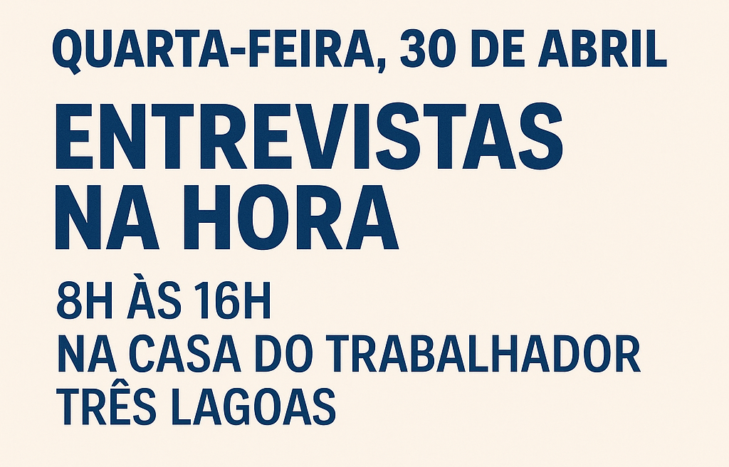 Mutirão de empregos em Três Lagoas: Entrevistas na hora nesta quarta-feira (30); não perca a oportunidade Mutirão de empregos em Três Lagoas: Entrevistas na hora nesta quarta-feira (30); não perca a oportunidade
