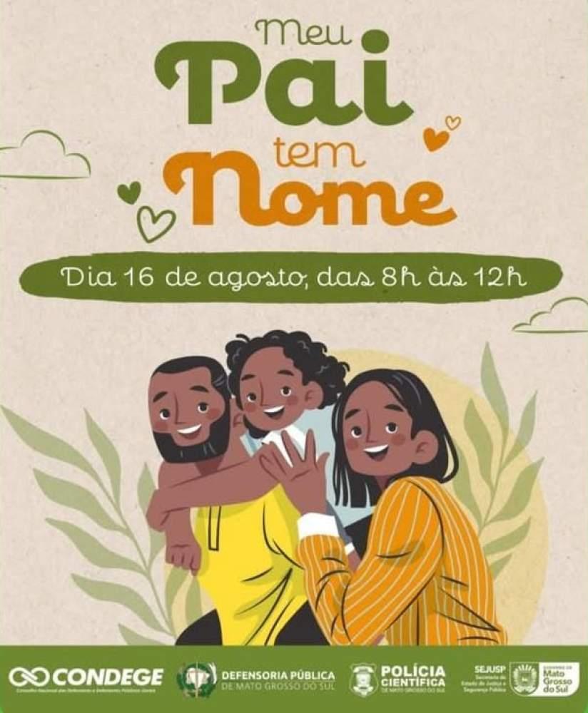 Mutirão “Meu Pai Tem Nome” chega a Três Lagoas com serviços gratuitos para reconhecimento de paternidade