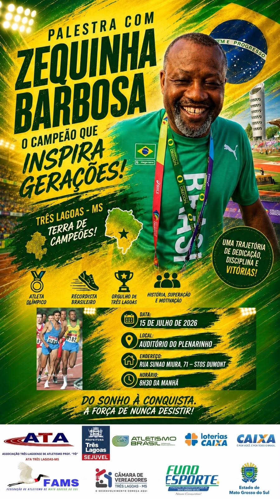Orgulho de Três Lagoas: medalhista olímpico Zequinha Barbosa ministra palestra inspiradora nesta 4º feira Orgulho de Três Lagoas: medalhista olímpico Zequinha Barbosa ministra palestra inspiradora nesta 4º feira