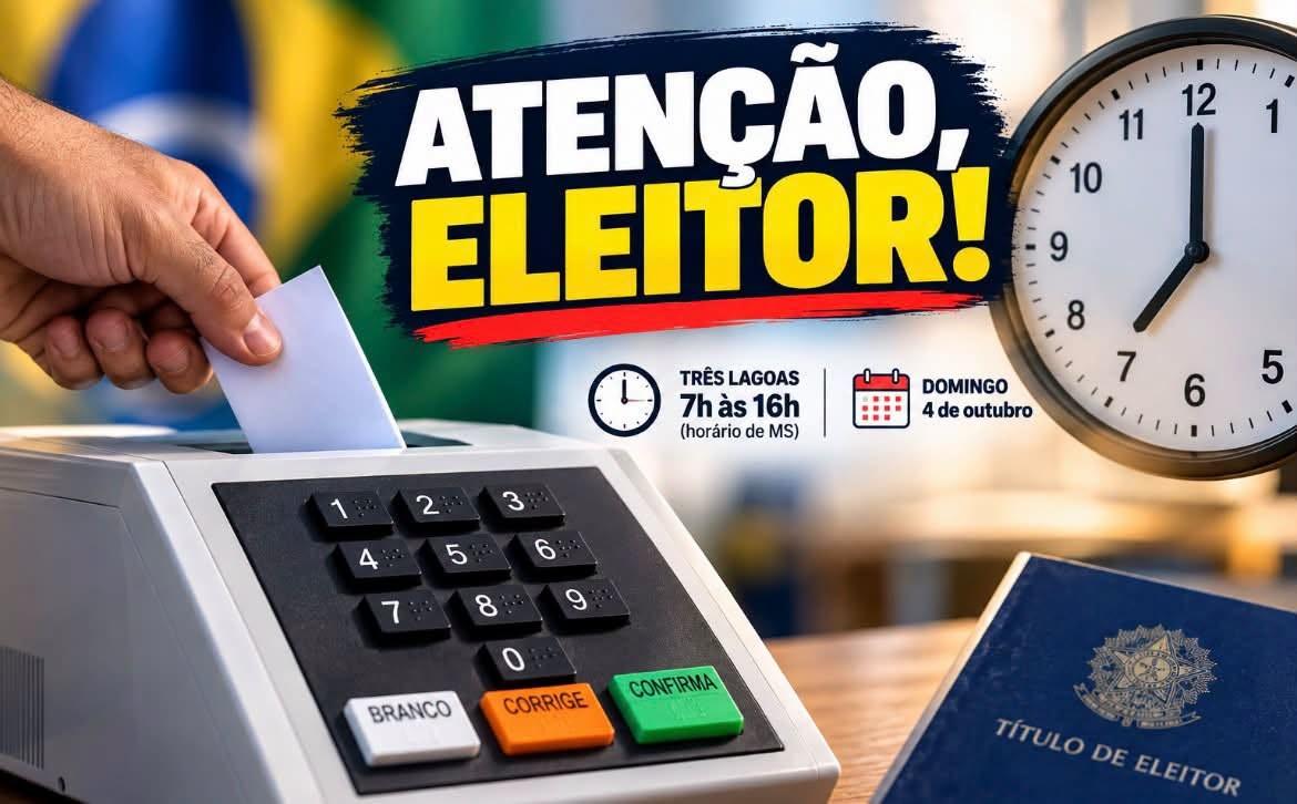 ATENÇÃO ELEITOR: Em Três Lagoas votação termina às 16h; confusão com horário de Brasília pode fazer eleitor perder o voto