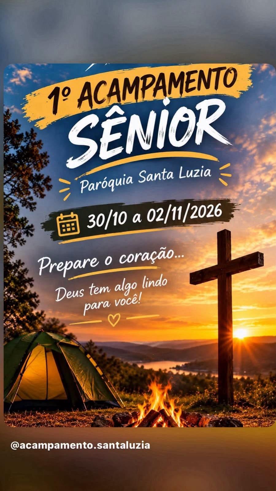 Participe do 1º acampamento Sênior Santa Luzia em Três Lagoas e viva momentos de fé, reflexão e renovação espiritual