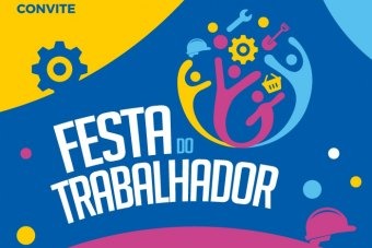 Festa do Trabalhador acontecerá nesta quarta-feira Festa do Trabalhador acontecerá nesta quarta-feira
