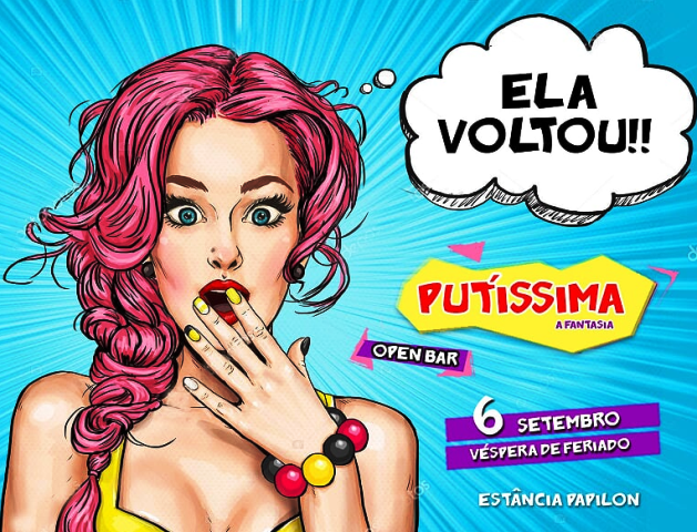 É amanhã.......Putíssima Open Bar 