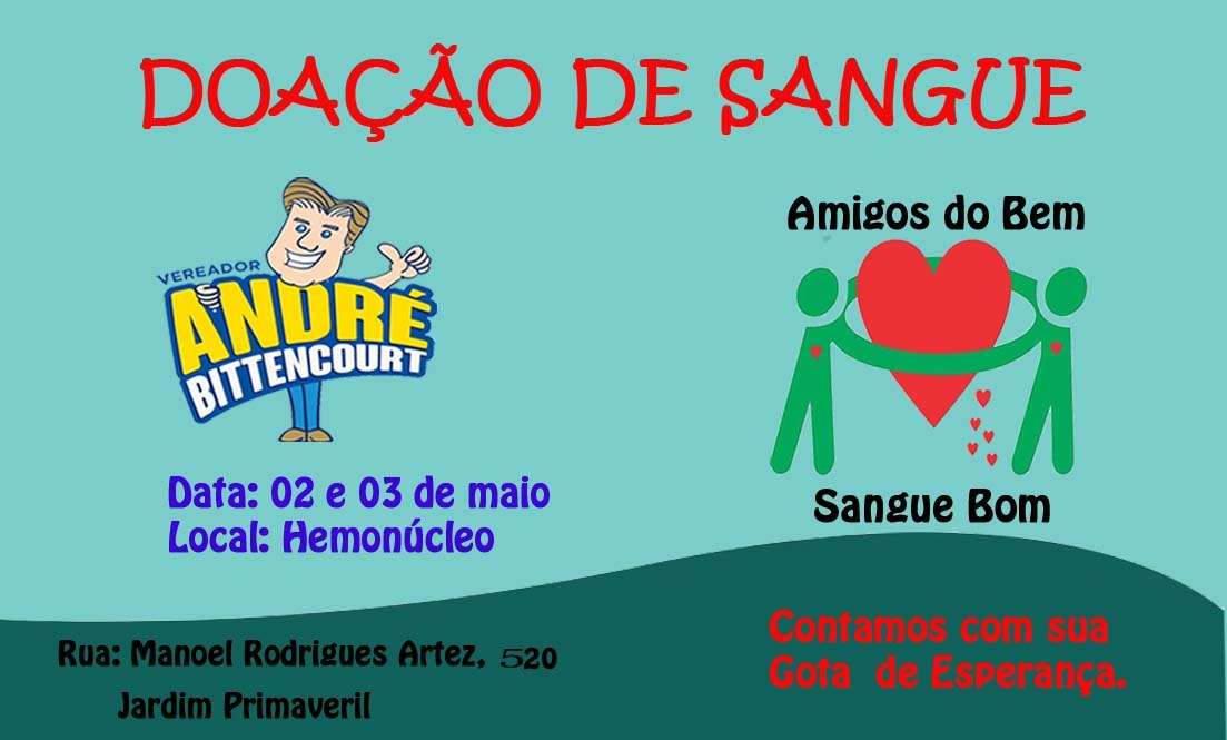 Gabinete  André Bittencourt e amigos organizam campanha de doação de sangue