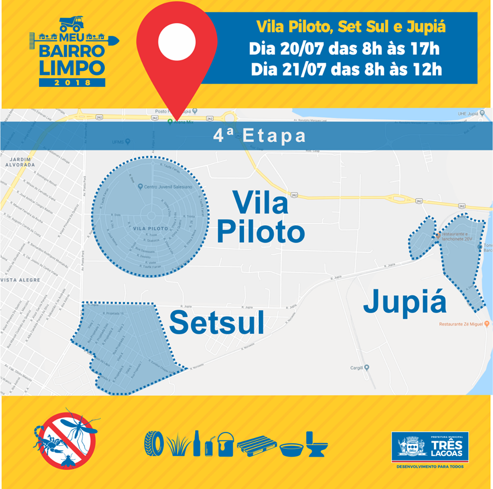 4ª etapa do Meu Bairro Limpo será no Set Sul, Vila Piloto e Jupiá